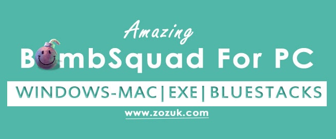 bombsquad executable file for mac and windows